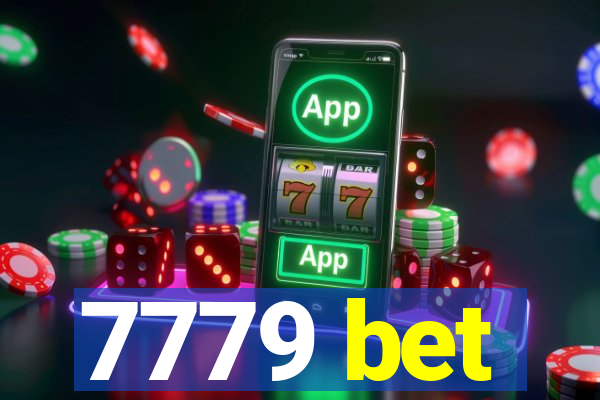 7779 bet